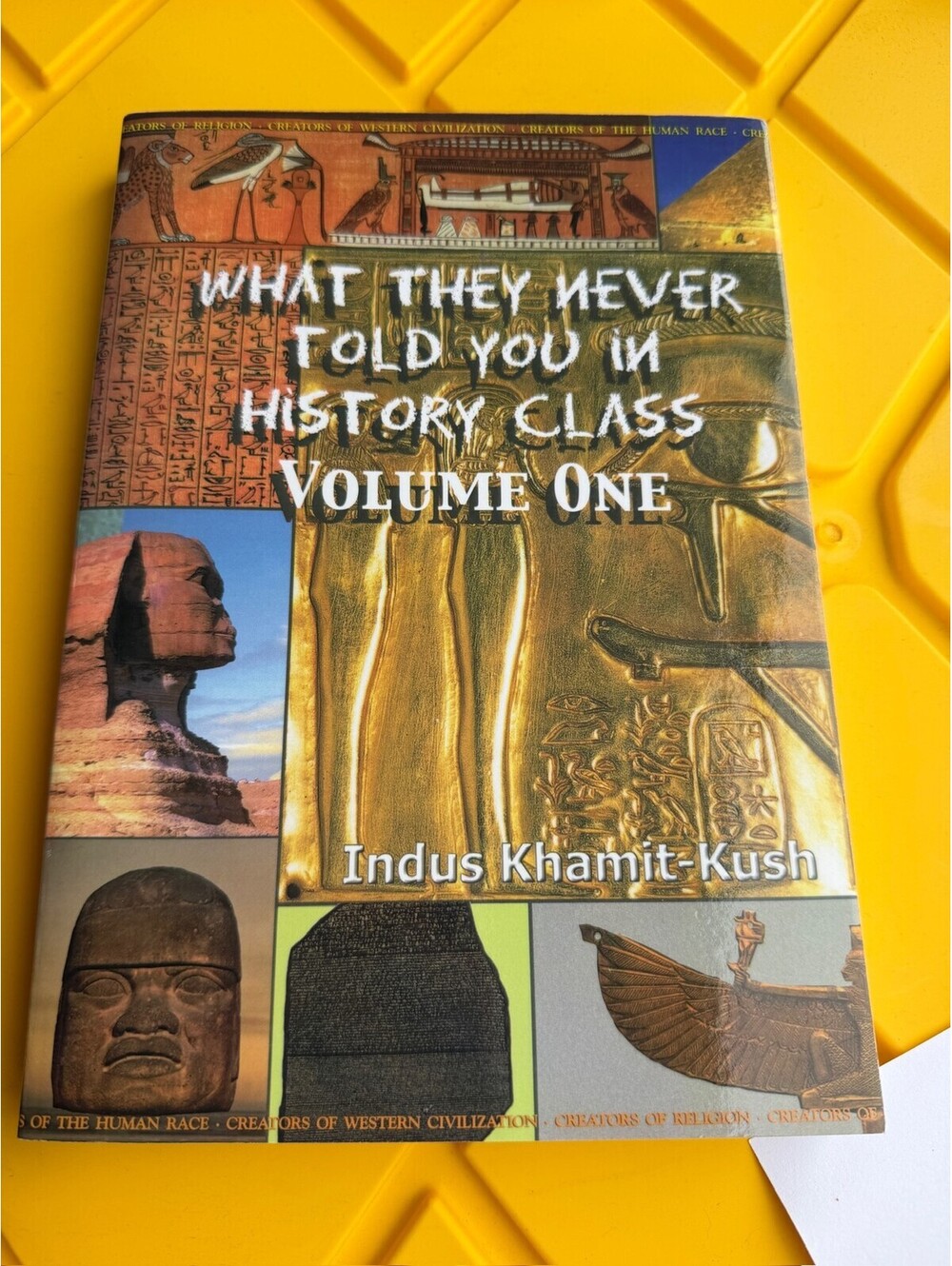 What They Never Told You In History Class Vol 1 Indus Khamit-Kush A-7